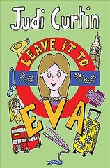 Leave it to Eva kaina ir informacija | Knygos paaugliams ir jaunimui | pigu.lt