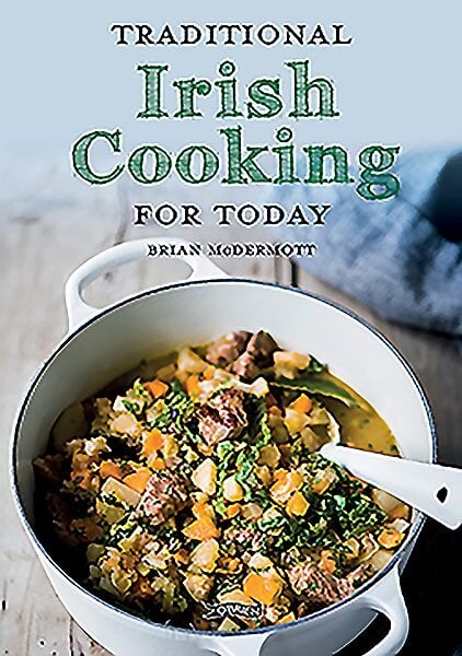 Traditional Irish Cooking for Today kaina ir informacija | Receptų knygos | pigu.lt