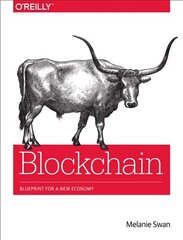 Blockchain: Blueprint for a New Economy цена и информация | Книги по экономике | pigu.lt