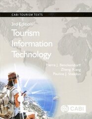 Tourism Information Technology 3rd edition kaina ir informacija | Ekonomikos knygos | pigu.lt