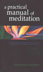 Practical Manual of Meditation цена и информация | Самоучители | pigu.lt