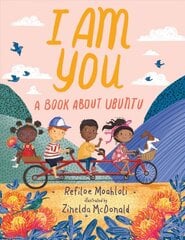 I Am You: A Book about Ubuntu цена и информация | Книги для подростков  | pigu.lt