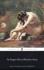 The Penguin Book of Romantic Poetry kaina ir informacija | Romanai | pigu.lt