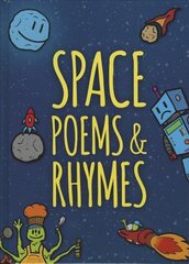 Space Poems & Rhymes цена и информация | Книги для подростков и молодежи | pigu.lt