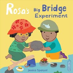 Rosa's Big Bridge Experiment цена и информация | Книги для малышей | pigu.lt