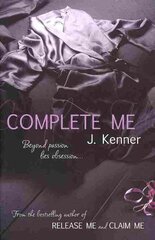 Complete Me: Stark Series Book 3 kaina ir informacija | Fantastinės, mistinės knygos | pigu.lt