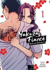 Yakuza Fiance: Raise wa Tanin ga Ii Vol. 1 kaina ir informacija | Fantastinės, mistinės knygos | pigu.lt
