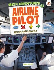 Airline Pilot: Maths Adventures 2 цена и информация | Книги для подростков  | pigu.lt