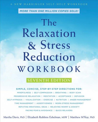 Relaxation and Stress Reduction Workbook 7th ed. kaina ir informacija | Saviugdos knygos | pigu.lt