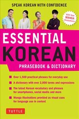 Essential Korean Phrasebook & Dictionary: Speak Korean with Confidence Second Edition цена и информация | Путеводители, путешествия | pigu.lt