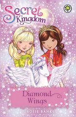 Secret Kingdom: Diamond Wings: Book 25, Book 25 цена и информация | Книги для подростков и молодежи | pigu.lt