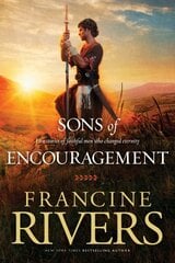 Sons of Encouragement: Five Stories of Faithful Men Who Changed Eternity цена и информация | Фантастика, фэнтези | pigu.lt