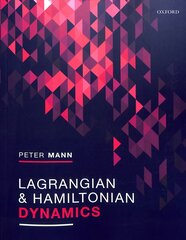 Lagrangian and Hamiltonian Dynamics kaina ir informacija | Ekonomikos knygos | pigu.lt