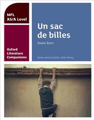 Oxford Literature Companions: Un sac de billes: study guide for AS/A Level French set text: With all you need to know for your 2022 assessments kaina ir informacija | Užsienio kalbos mokomoji medžiaga | pigu.lt