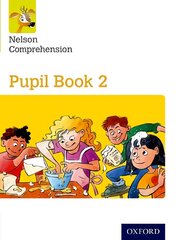Nelson Comprehension: Year 2/Primary 3: Pupil Book 2 1 kaina ir informacija | Knygos paaugliams ir jaunimui | pigu.lt