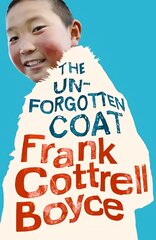 Unforgotten Coat 1 цена и информация | Книги для подростков и молодежи | pigu.lt