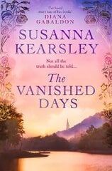 Vanished Days: 'An engrossing and deeply romantic novel' RACHEL HORE цена и информация | Фантастика, фэнтези | pigu.lt