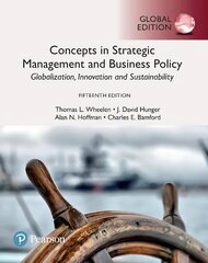 Concepts in Strategic Management and Business Policy: Globalization, Innovation and Sustainability, Global Edition 15th edition kaina ir informacija | Ekonomikos knygos | pigu.lt