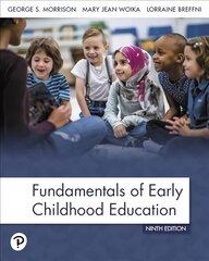 Fundamentals of Early Childhood Education 9th edition цена и информация | Книги по социальным наукам | pigu.lt