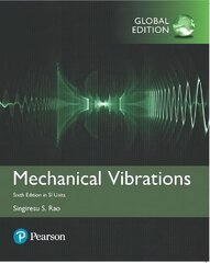 Mechanical Vibrations in SI Units 6th edition цена и информация | Книги по социальным наукам | pigu.lt