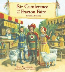Sir Cumference and the Fracton Faire: A Math Adventure kaina ir informacija | Knygos mažiesiems | pigu.lt