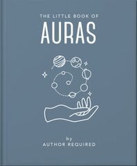 Little Book of Auras: Protect, strengthen and heal your energy fields цена и информация | Самоучители | pigu.lt