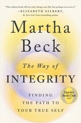Way of Integrity: Finding the Path to Your True Self kaina ir informacija | Saviugdos knygos | pigu.lt
