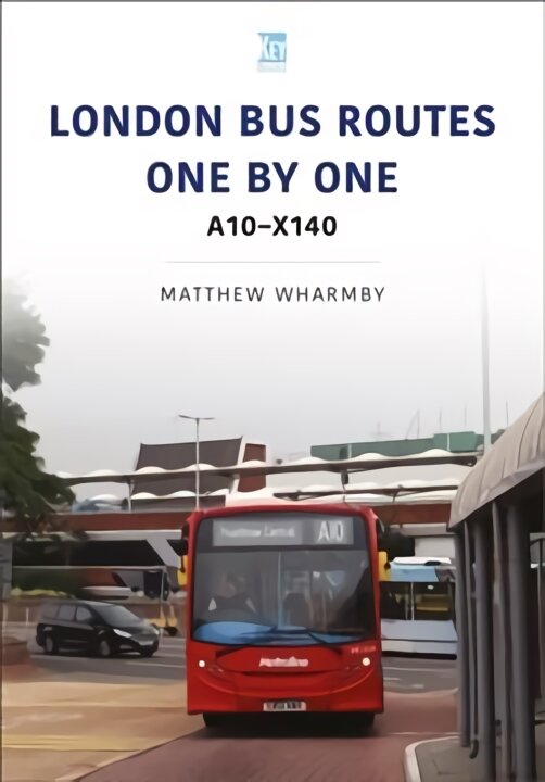 London Bus Routes One by One A10-X140 kaina ir informacija | Kelionių vadovai, aprašymai | pigu.lt