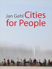 Cities for People 2nd None ed. kaina ir informacija | Socialinių mokslų knygos | pigu.lt