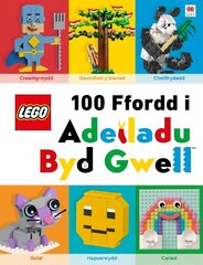 Cyfres Lego: Lego 100 Ffordd i Adeiladu Byd Gwell цена и информация | Книги для подростков и молодежи | pigu.lt