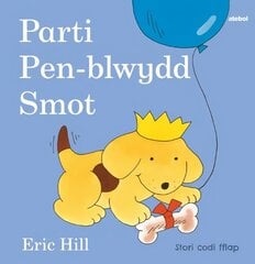 Cyfres Smot: Parti Pen-blwydd Smot kaina ir informacija | Knygos mažiesiems | pigu.lt