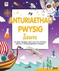 Fy Anturiaethau Pwysig Iawn цена и информация | Книги для подростков  | pigu.lt