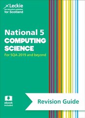 National 5 Computing Science Revision Guide: Revise for Sqa Exams 2nd Revised edition kaina ir informacija | Knygos paaugliams ir jaunimui | pigu.lt