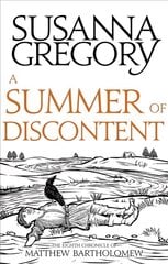 Summer Of Discontent: The Eighth Matthew Bartholomew Chronicle цена и информация | Фантастика, фэнтези | pigu.lt