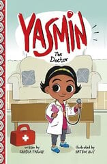 Yasmin the Doctor kaina ir informacija | Knygos paaugliams ir jaunimui | pigu.lt