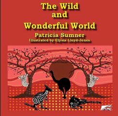 Wild and Wonderful World kaina ir informacija | Knygos mažiesiems | pigu.lt