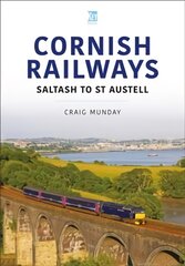 CORNISH RAILWAYS: Saltash to St Austell цена и информация | Путеводители, путешествия | pigu.lt