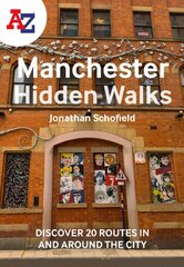Manchester Hidden Walks kaina ir informacija | Kelionių vadovai, aprašymai | pigu.lt