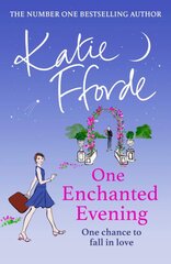 One Enchanted Evening: From the #1 bestselling author of uplifting feel-good fiction kaina ir informacija | Fantastinės, mistinės knygos | pigu.lt