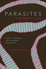 Parasites: The Inside Story цена и информация | Книги по экономике | pigu.lt