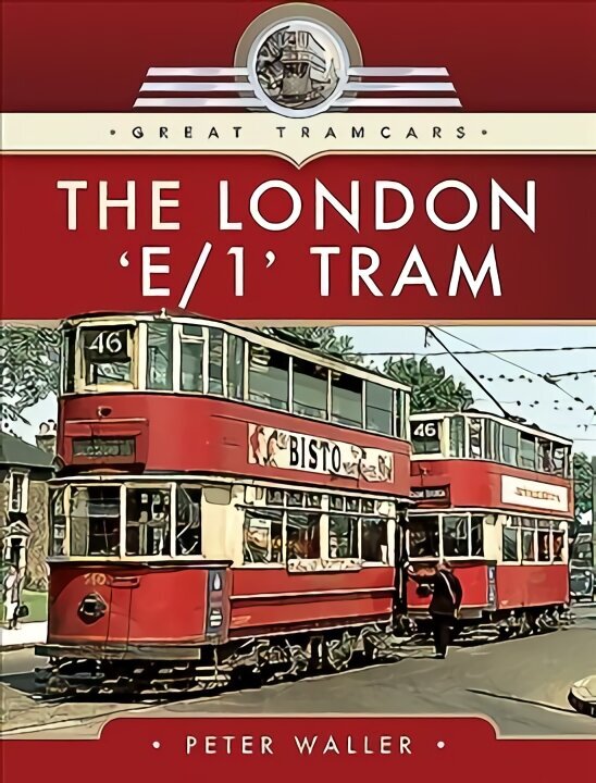 The London 'E/1' Tram цена и информация | Kelionių vadovai, aprašymai | pigu.lt