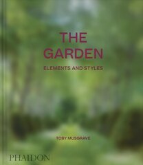 Garden, Elements and Styles kaina ir informacija | Knygos apie sodininkystę | pigu.lt