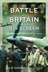 Battle of Britain on the Big Screen: The Finest Hour' Through British Cinema kaina ir informacija | Socialinių mokslų knygos | pigu.lt