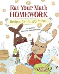 Eat Your Math Homework: Recipes for Hungry Minds цена и информация | Книги для подростков  | pigu.lt