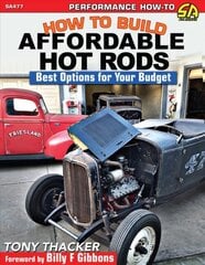 How to Build Affordable Hot Rods цена и информация | Путеводители, путешествия | pigu.lt