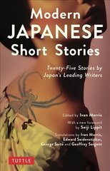 Modern Japanese Short Stories: Twenty-Five Stories by Japan's Leading Writers цена и информация | Fantastinės, mistinės knygos | pigu.lt