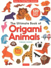 Ultimate Book of Origami Animals: Easy-to-Fold Paper Animals; Instructions for 120 Models! (Includes Eye Stickers) kaina ir informacija | Knygos apie sveiką gyvenseną ir mitybą | pigu.lt