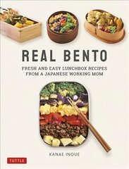 Real Bento: Fresh and Easy Lunchbox Recipes from a Japanese Working Mom kaina ir informacija | Receptų knygos | pigu.lt