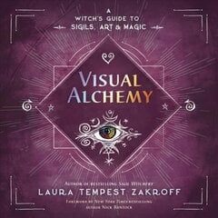 Visual Alchemy: A Witch's Guide to Sigils, Art & Magic kaina ir informacija | Saviugdos knygos | pigu.lt