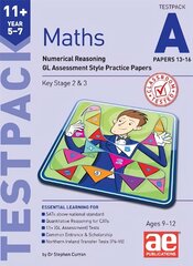 11plus Maths Year 5-7 Testpack A Papers 13-16: Numerical Reasoning GL Assessment Style Practice Papers цена и информация | Книги для подростков  | pigu.lt